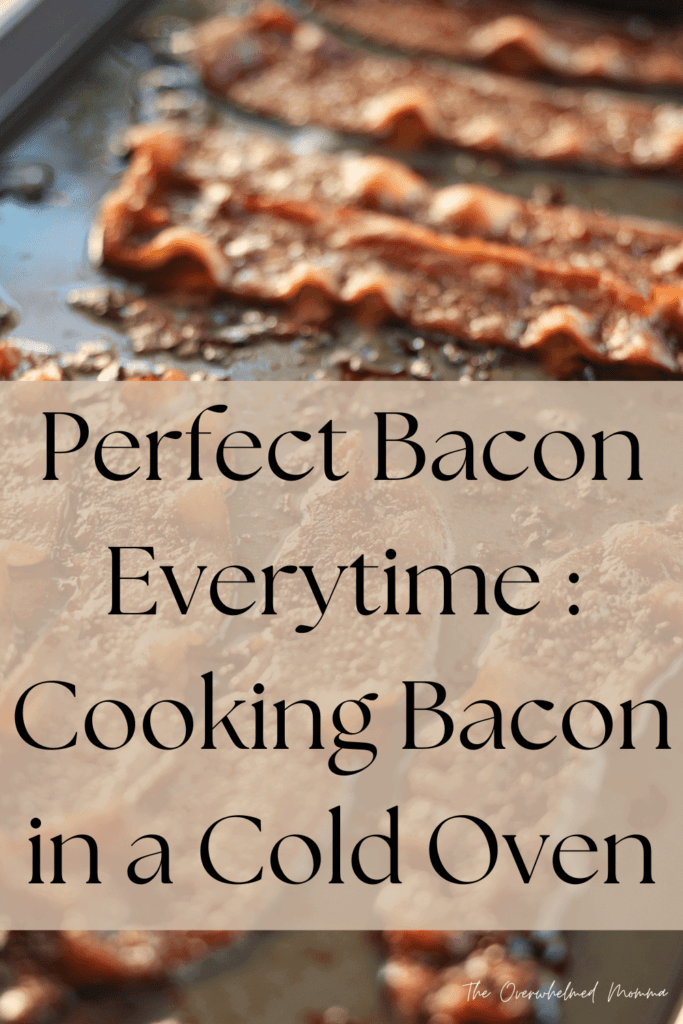 bacon in cold oven