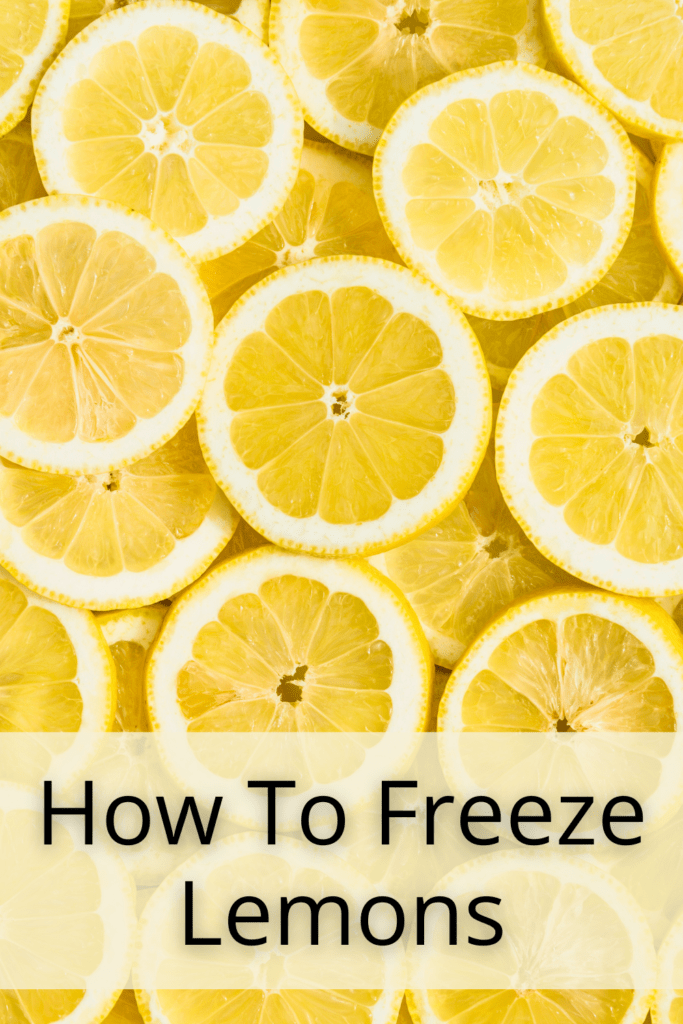 How to freeze Lemons