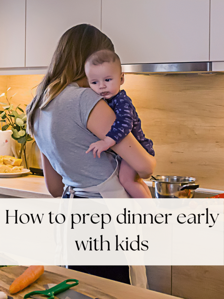 How to prep dinner early with kids