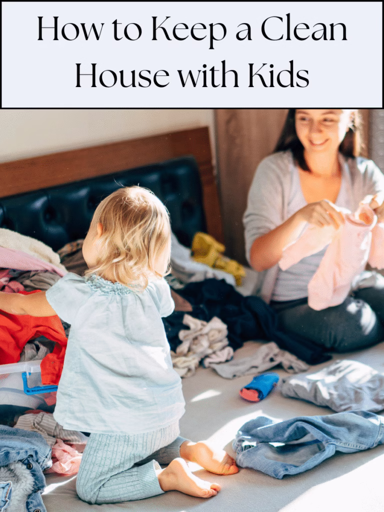 how to keep a clean house with kids