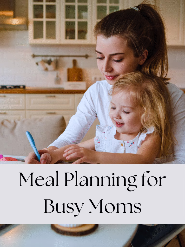 meal planning for busy moms