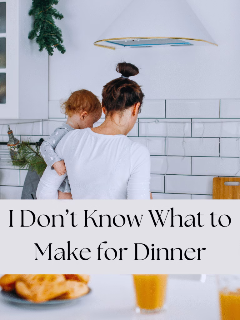 I don't know what to make for dinner